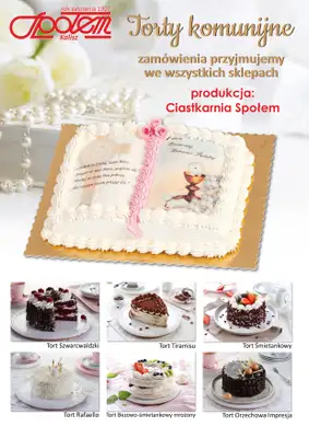 Społem - Blisko i Korzystnie - gazetka promocyjna Torty komunijne PSS Kalisz od piątku 01.05 do soboty 06.06
