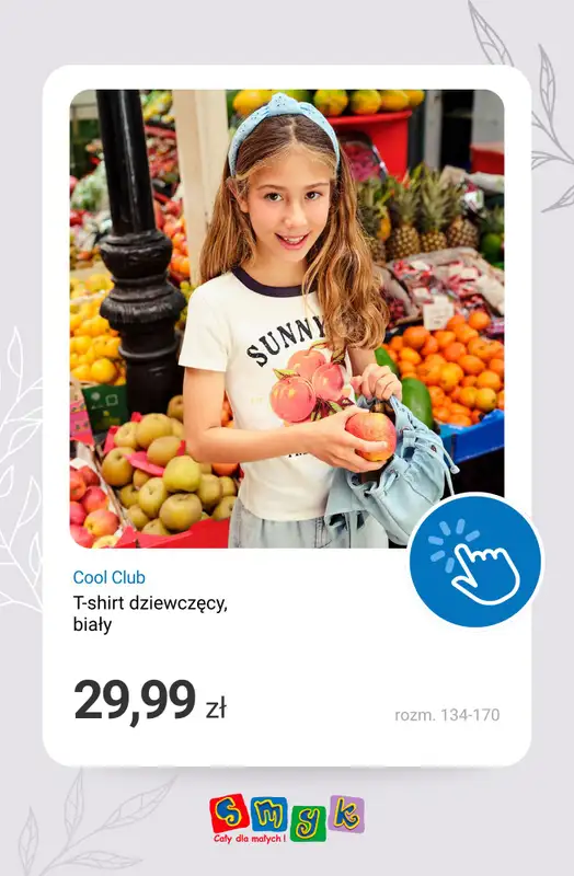 Smyk - gazetka promocyjna Kolekcja wiosna/lato 2026 - ceny już od 9,99 zł od wtorku 28.04  - strona 7