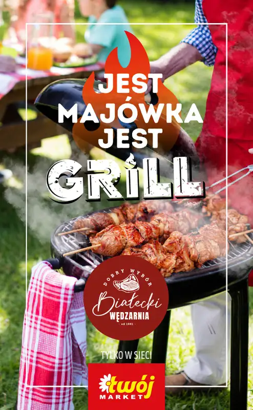 Twój Market - gazetka promocyjna Katalog Grillowy od środy 29.04 do wtorku 05.05