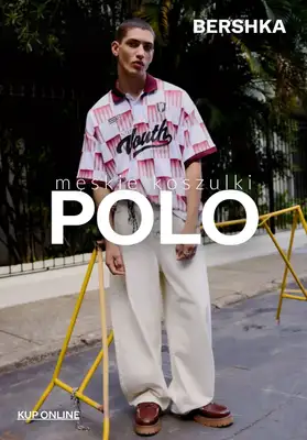 Bershka - gazetka promocyjna Męskie koszuli POLO od 79,90 PLN od środy 29.04 