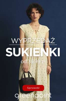 Greenpoint - gazetka promocyjna Sukienki od 39,99 zł od środy 29.04 