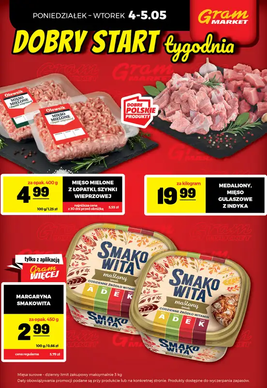 Gram Market - gazetka promocyjna Cały tydzień niskie ceny od czwartku 30.04 do środy 06.05 - strona 4