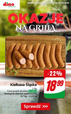 Dino - gazetka promocyjna OKAZJE na grilla! od czwartku 30.04 do wtorku 05.05