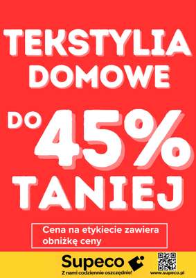 Supeco - gazetka promocyjna Tekstylia domowe od soboty 02.05 do wtorku 30.06