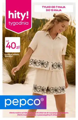 Pepco - gazetka promocyjna Gazetka od czwartku 07.05 do środy 13.05