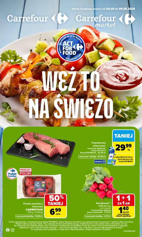 Carrefour Market - gazetka promocyjna Gazetka Weź to na świeżo od poniedziałku 04.05 do soboty 09.05