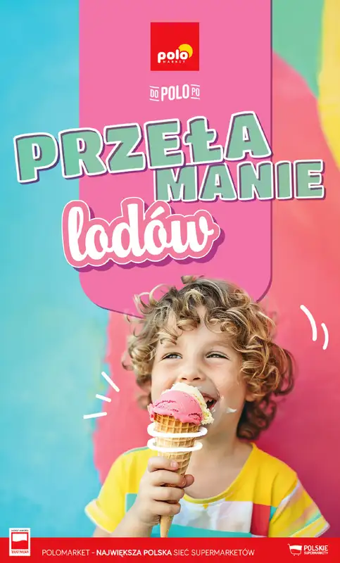 POLOmarket - gazetka promocyjna Katalog Przełamanie Lodów  