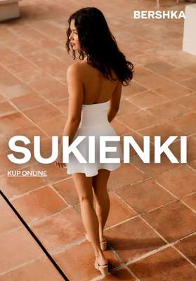 Bershka - gazetka promocyjna Sukienki od 129,00 PLN od poniedziałku 04.05 