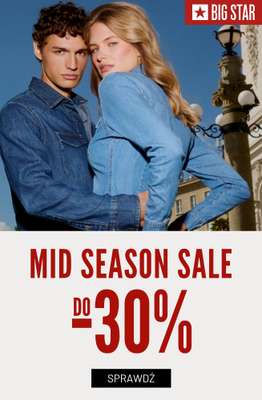BIG STAR - gazetka promocyjna Mid Season Sale do -30% od poniedziałku 04.05 