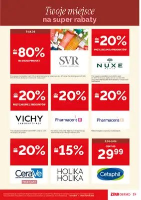 Ziko Dermo - gazetka promocyjna Twoje miejsce na regenerację i ochronę skóry od czwartku 07.05 do środy 20.05 - strona 19