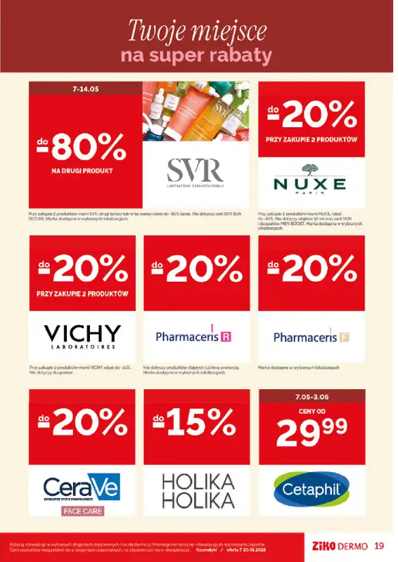 Ziko Dermo - gazetka promocyjna Twoje miejsce na regenerację i ochronę skóry od czwartku 07.05 do środy 20.05 - strona 19