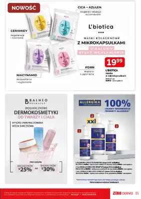 Ziko Dermo - gazetka promocyjna Twoje miejsce na regenerację i ochronę skóry od czwartku 07.05 do środy 20.05 - strona 15