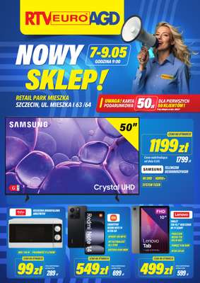 RTV EURO AGD - gazetka promocyjna WIELKIE OTWARCIE! SZCZECIN od czwartku 07.05 do soboty 09.05