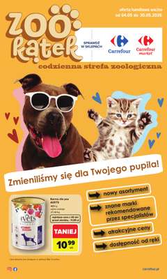 Carrefour Market - gazetka promocyjna Gazetka ZOOkątek od poniedziałku 04.05 do soboty 30.05