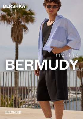 Bershka - gazetka promocyjna Bermudy męskie od 69,90 PLN od wtorku 05.05 