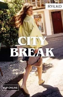Ryłko - gazetka promocyjna Must have na CITY BREAK od wtorku 05.05 