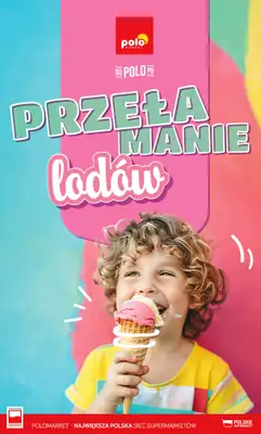 POLOmarket - gazetka promocyjna Katalog Przełamanie Lodów od poniedziałku 04.05 do środy 30.09