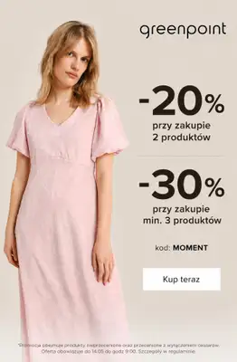 Greenpoint - gazetka promocyjna Dodatkowe -30% przy zakupie 3 produktów od wtorku 05.05 do czwartku 14.05