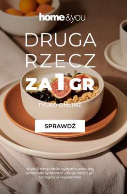home&you - gazetka promocyjna Druga rzecz za 1 grosz od środy 06.05 do czwartku 07.05