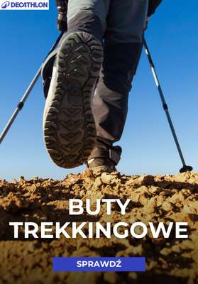 Decathlon - gazetka promocyjna Buty trekkingowe od środy 06.05 