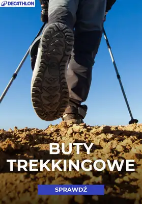 Decathlon - gazetka promocyjna Buty trekkingowe od środy 06.05 