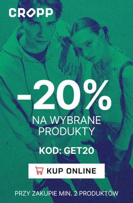 Cropp - gazetka promocyjna -20% na wybrane produkty przy zakupie min. 2 produktów od środy 06.05 do poniedziałku 11.05