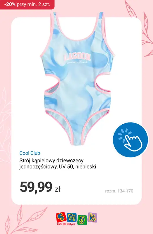 Smyk - gazetka promocyjna Ubrania i akcesoria: -20% przy zakupie min. 2 produktów od środy 06.05 do piątku 08.05 - strona 9