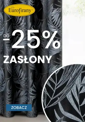 BEST SALE - gazetka promocyjna Eurofirany | Do -25% na zasłony od środy 06.05 do środy 20.05