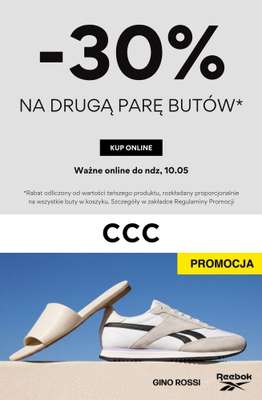 CCC - gazetka promocyjna -30% na drugą parę butów od czwartku 07.05 do niedzieli 10.05