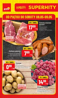 POLOmarket - gazetka promocyjna Super hity na weekend od piątku 08.05 do soboty 09.05