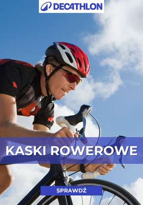 Decathlon - gazetka promocyjna Kaski rowerowe od czwartku 07.05 