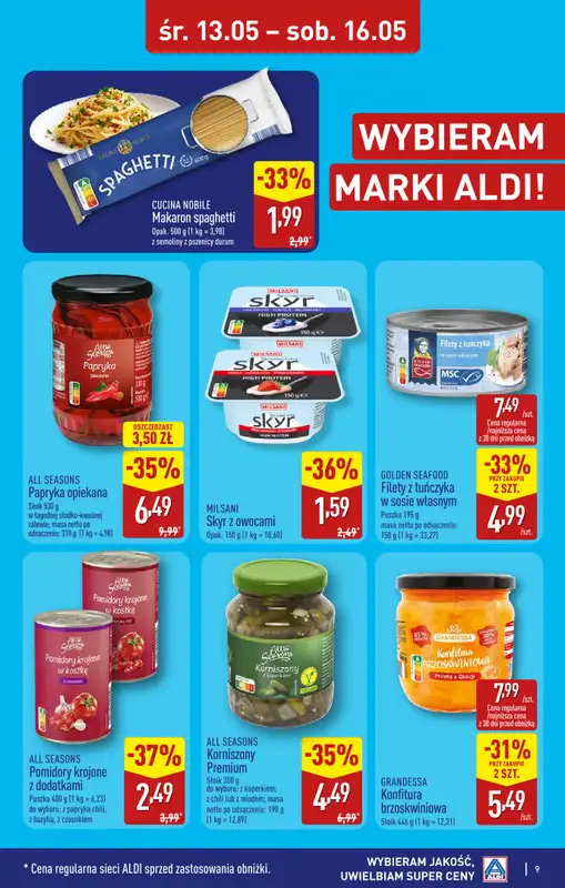 Aldi - gazetka promocyjna Wrocław, ul. Cukrowa 1: WIELKIE OTWARCIE już w ŚRODĘ: 13.05! od środy 13.05 do soboty 16.05 - strona 9