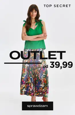 Top Secret - gazetka promocyjna Outlet już od 39,99 zł od piątku 08.05 do poniedziałku 18.05