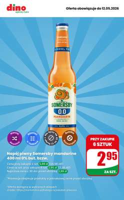 Dino - gazetka promocyjna Napój piwny Somersby 0% mandarine od poniedziałku 11.05 do wtorku 12.05