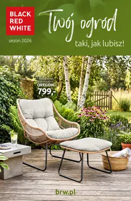 Black Red White - gazetka promocyjna Twój ogród taki, jak lubisz! od poniedziałku 27.04 do środy 27.05