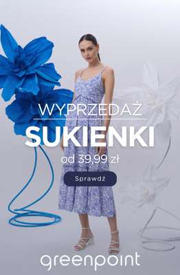 Greenpoint - gazetka promocyjna Sukienki od 39,99 zł od poniedziałku 11.05 