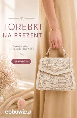 eobuwie.pl - gazetka promocyjna Stylowe torebki na prezent od poniedziałku 11.05 