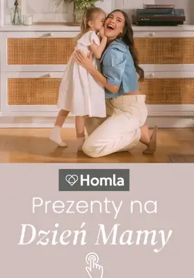 Homla - gazetka promocyjna Prezenty na Dzień Mamy od poniedziałku 11.05 