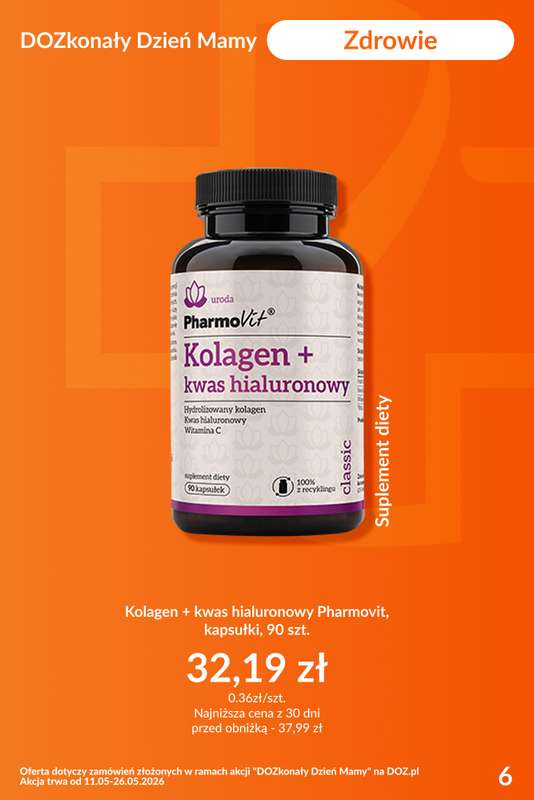 DOZ.PL - gazetka promocyjna Zdrowie od piątku 15.05 do wtorku 26.05 - strona 6