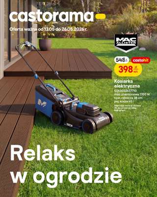 Castorama - gazetka promocyjna Relaks w ogrodzie od środy 13.05 do wtorku 26.05