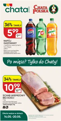 Chata Polska - gazetka promocyjna Oferta tygodnia 14-20.05  do środy 20.05