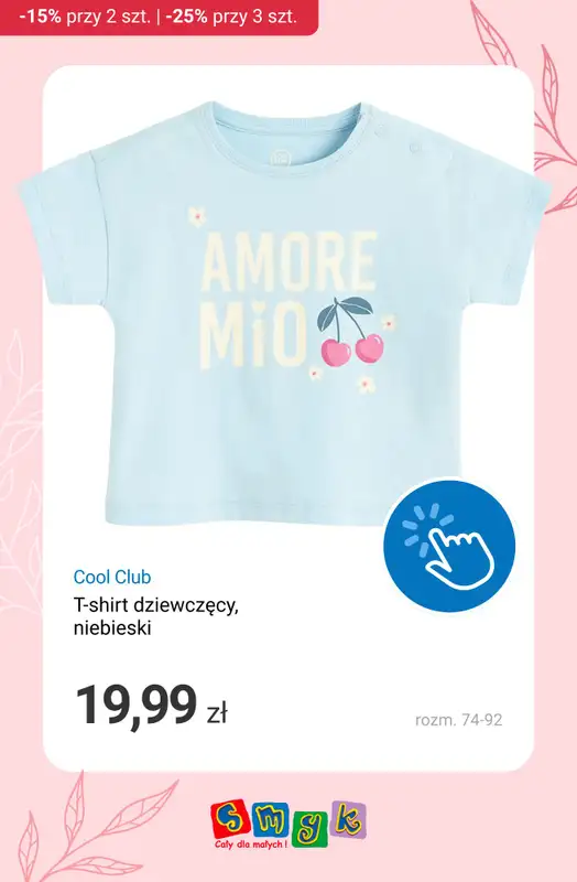 Smyk - gazetka promocyjna Wybrane produkty: -15% za 2 szt. | -25% za 3 szt. od wtorku 12.05 do środy 13.05 - strona 12