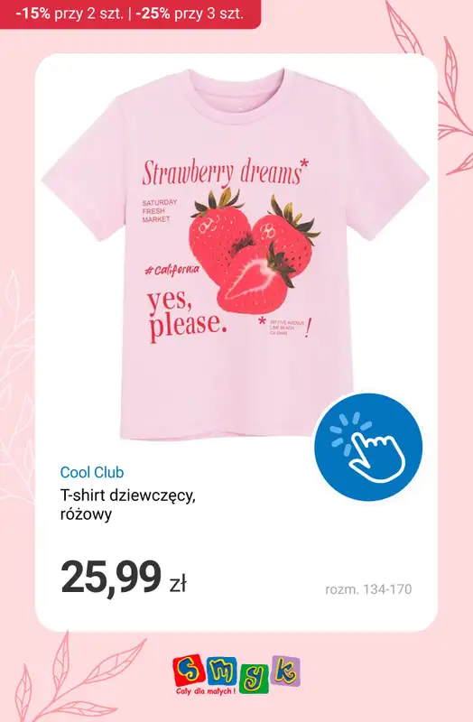 Smyk - gazetka promocyjna Wybrane produkty: -15% za 2 szt. | -25% za 3 szt. od wtorku 12.05 do środy 13.05 - strona 3