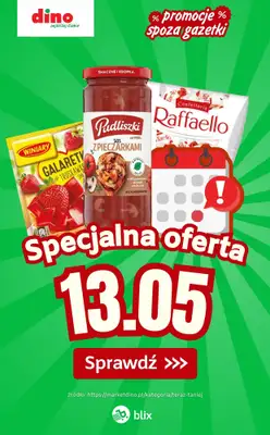 Dino - gazetka promocyjna Specjalna oferta na 13.05.2026 - promocje spoza gazetki od środy 13.05 do środy 13.05