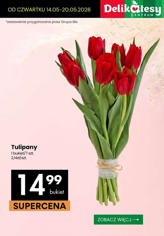 Delikatesy Centrum - gazetka promocyjna Dzień Mamy - czekoladki i kwiaty od czwartku 14.05 do środy 20.05 - strona 10
