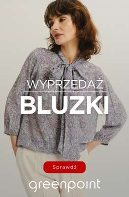 Greenpoint - gazetka promocyjna Wyprzedaż: bluzki od 19,99 zł od środy 13.05 