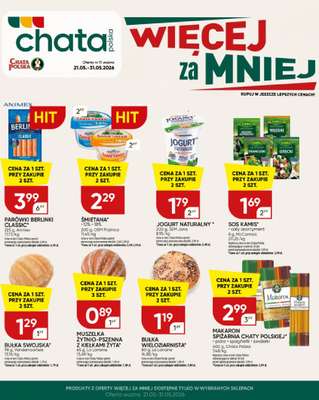 Chata Polska - gazetka promocyjna Więcej za mniej! 21-31.05  do niedzieli 31.05