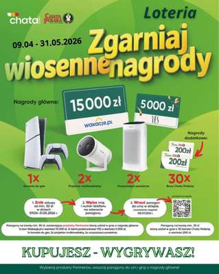 Chata Polska - gazetka promocyjna Loteria 21-31.05  do niedzieli 31.05