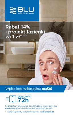 Blu Salony Łazienek - gazetka promocyjna Kod rabatowy od czwartku 14.05 do środy 20.05