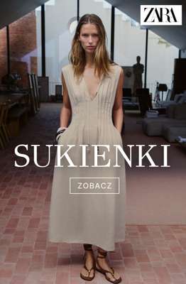 Zara - gazetka promocyjna Modne sukienki na lato od czwartku 14.05 